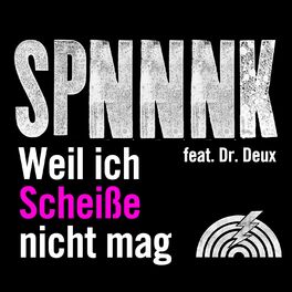 Album cover of Weil ich Scheiße nicht mag (feat. Dr. Deux)