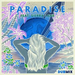 Album cover of Paradise Dub (feat. Sierra Lane) [E.N Young Remix]