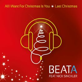 Album cover of All I Want for Christmas Is You / Last Christmas [feat. Nick Sinckler]