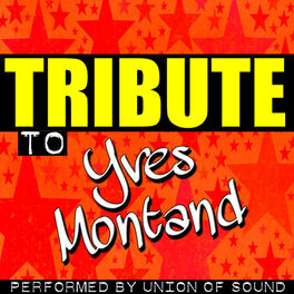 Album cover of Tribute to Yves Montand