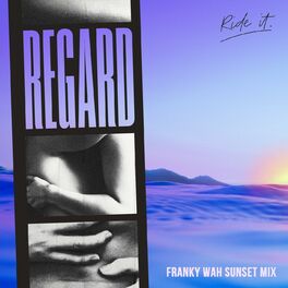 Album cover of Ride It (Franky Wah Sunset Mix)