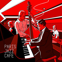 Album cover of Paris Jazz Cafe