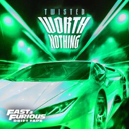 Album cover of WORTH NOTHING (feat. Oliver Tree) (Sped Up / Fast & Furious: Drift Tape/Phonk Vol 1)