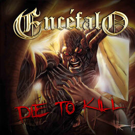 Album cover of Die to Kill