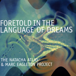 Album cover of Foretold In The Language Of Dreams