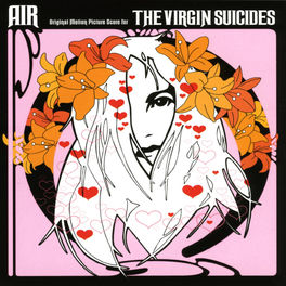 Album cover of The Virgin Suicides (Original Motion Picture Score)