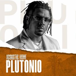 Album cover of PLUTONIO (ACOUSTIC HOME sessions) (feat. Plutonio)