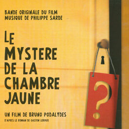 Album cover of Le Mystère de la Chambre Jaune (Bande Originale du Film)