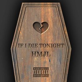 Album cover of If I Die Tonight