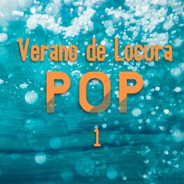 Album cover of Verano De Locura Pop Vol. 1