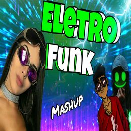 Album cover of EletroFunk Mashup