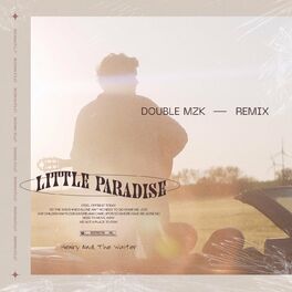 Album cover of Little Paradise (Double MZK Remix)