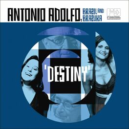 Album cover of Destiny (Brazil and Brazuka)