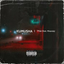 Album cover of Kumusha (feat. Miranda)