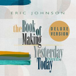 Album cover of The Book of Making / Yesterday Meets Today (Deluxe Version)