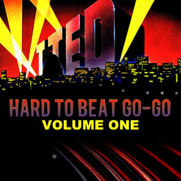 Album cover of Hard To Beat Go-Go Volume One (Remastered)