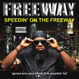 Album cover of Speedin' on the Freeway