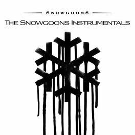 Album cover of The Snowgoons Instrumentals