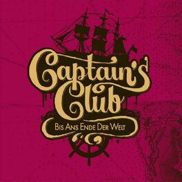 Album cover of Captains Club - Bis ans Ende der Welt