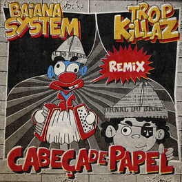 Album cover of Cabeça de Papel (Remix)