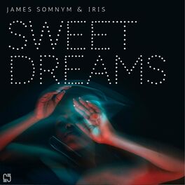 Album cover of Sweet Dreams (feat. Iris)