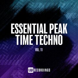 Album cover of Essential Peak Time Techno, Vol. 11