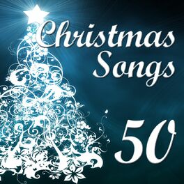 Album cover of 50 Christmas Songs (The Best Selection of Classic Christmas Songs and Traditional Christmas Carols)