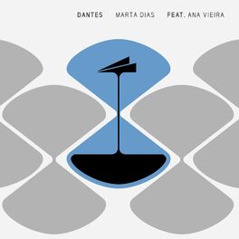 Album cover of Dantes (feat. Ana Vieira)