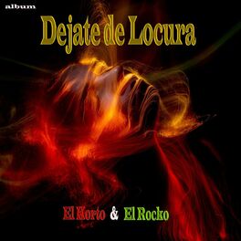 Album cover of Dejate de Locura