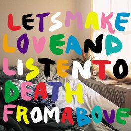 Album cover of Let's Make Love and Listen To Death From Above (4 Track DMD)