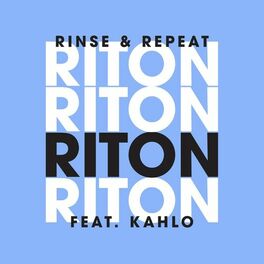 Album cover of Rinse & Repeat (Remixes 1) - EP (feat. Kah-Lo)