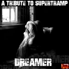Album cover of Dreamer. Tribute to Supertramp