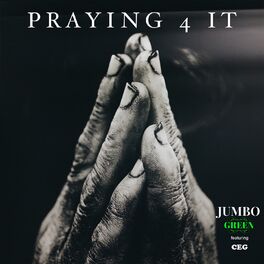 Album cover of Praying 4 It (feat. CEG)