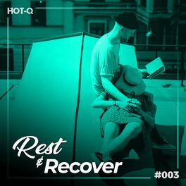 Album cover of Rest & Recover 003