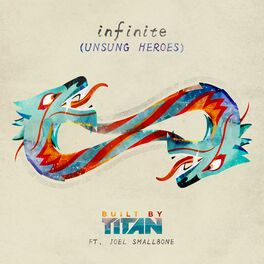 Album cover of Infinite (Unsung Heroes) [feat. Joel Smallbone]