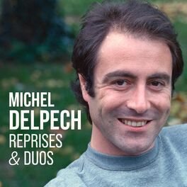 Album cover of Michel Delpech - Reprises et duos