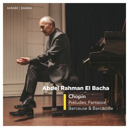 Album cover of Chopin : Préludes, Fantaisie, Berçeuse et Barcarolle