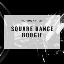 Album cover of Square Dance Boogie