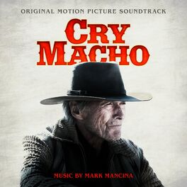 Album cover of Cry Macho (Original Motion Picture Soundtrack)