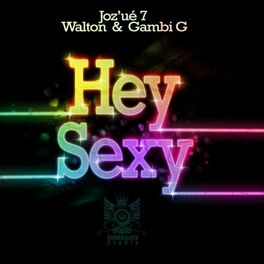 Album cover of Hey Sexy