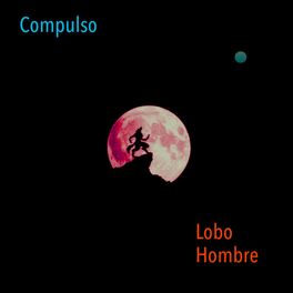 Album cover of Lobo Hombre