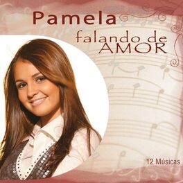 Album cover of Pamela Falando de Amor