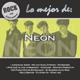 Album cover of Rock En Español - Lo Mejor De Neon