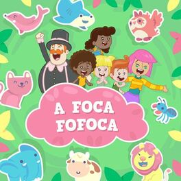 Album cover of A Foca Fofoca