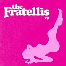 Album cover of The Fratellis EP