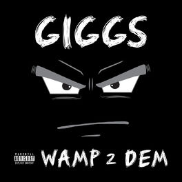 Album cover of Wamp 2 Dem