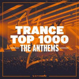 Album cover of Trance Top 1000 - The Anthems