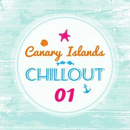 Album cover of Canary Islands Chillout, Vol. 1