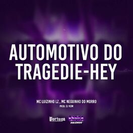 Album cover of Automotivo do Tragedie - Hey