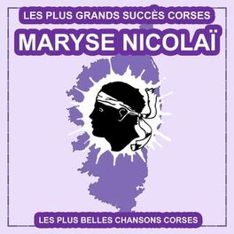 Album cover of Les plus belles chansons corses (Les plus grands succès corses)